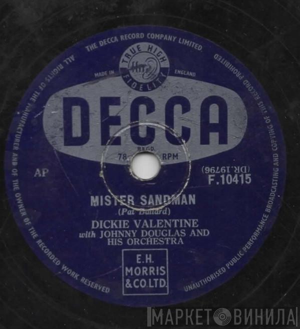  Dickie Valentine  - Mister Sandman / Runaround