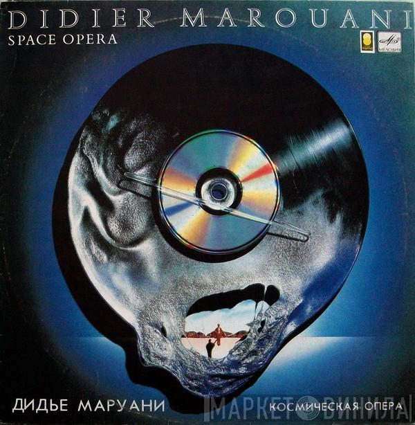  Didier Marouani  - Space Opera = Космическая Опера