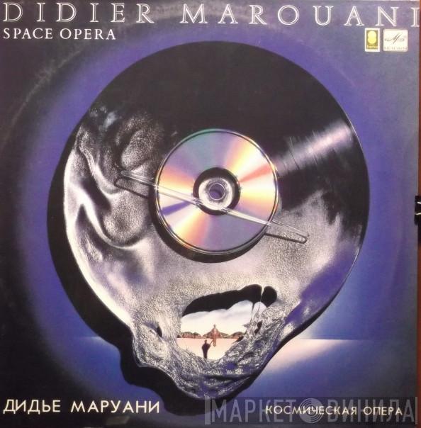  Didier Marouani  - Space Opera