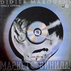  Didier Marouani  - Space Opera