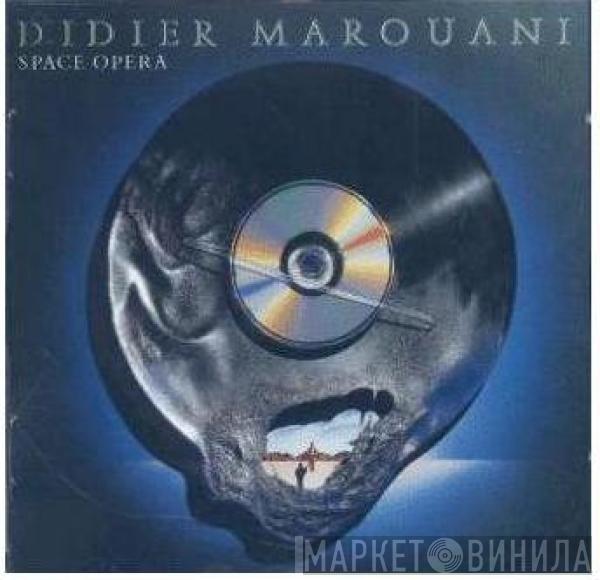  Didier Marouani  - Space Opera