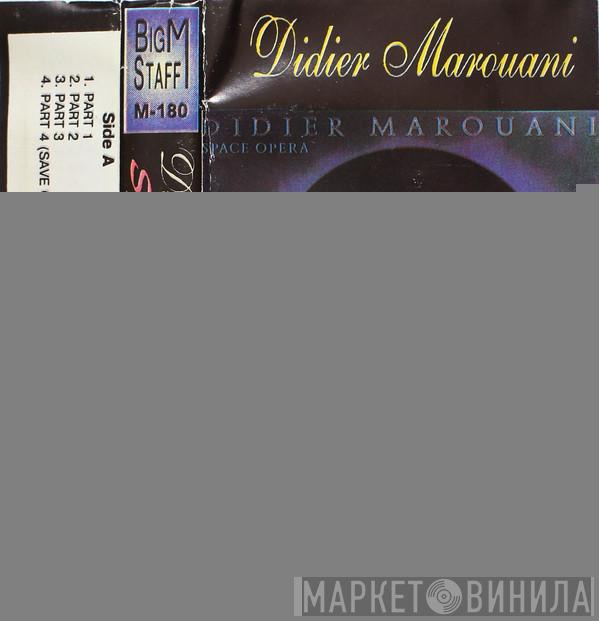  Didier Marouani  - Space Opera