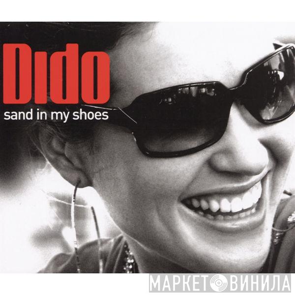  Dido  - Sand In My Shoes / Don't Leave Home (Dance Vault Mixes)