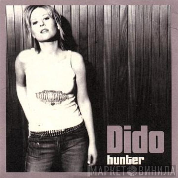  Dido  - Hunter