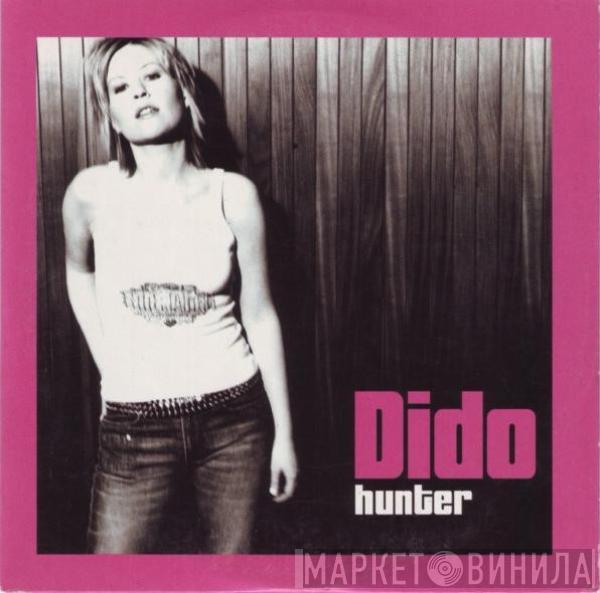  Dido  - Hunter