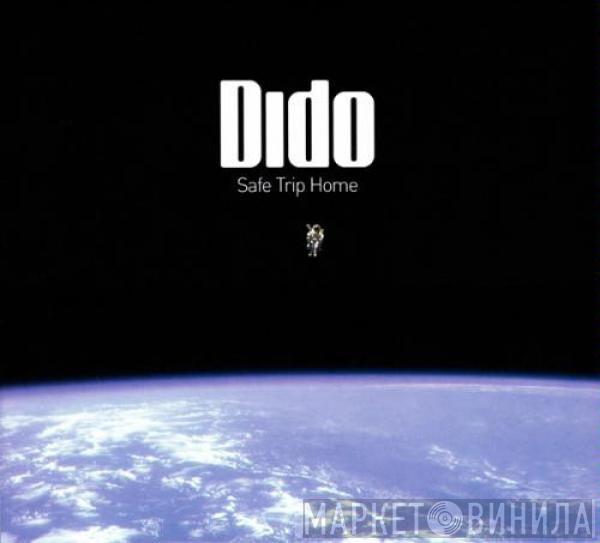  Dido  - Safe Trip Home