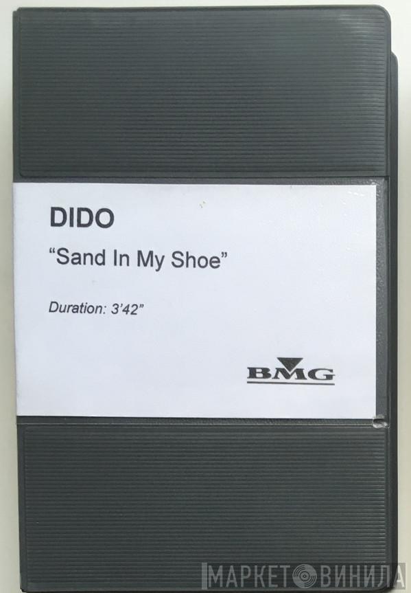  Dido  - Sand In My Shoes