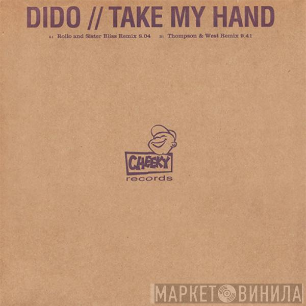 Dido - Take My Hand