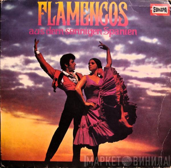 Die Flamenco - Flamencos Aus Dem Sonnigen Spanien