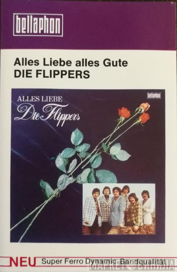  Die Flippers  - Alles Liebe Alles Gute