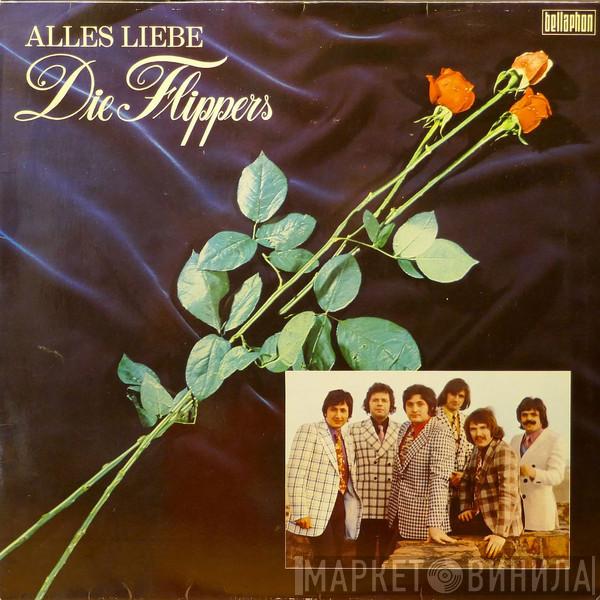  Die Flippers  - Alles Liebe