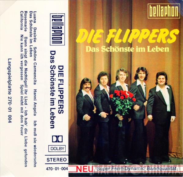  Die Flippers  - Das Schönste Im Leben