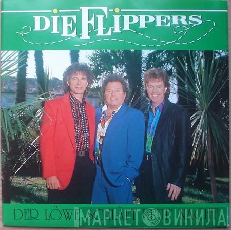  Die Flippers  - Der Löwe Schläft Heut' Nacht
