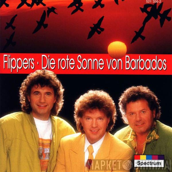  Die Flippers  - Die Rote Sonne Von Barbados