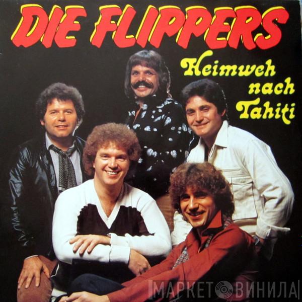  Die Flippers  - Heimweh Nach Tahiti