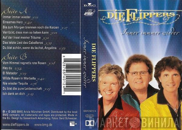  Die Flippers  - Immer Immer Wieder