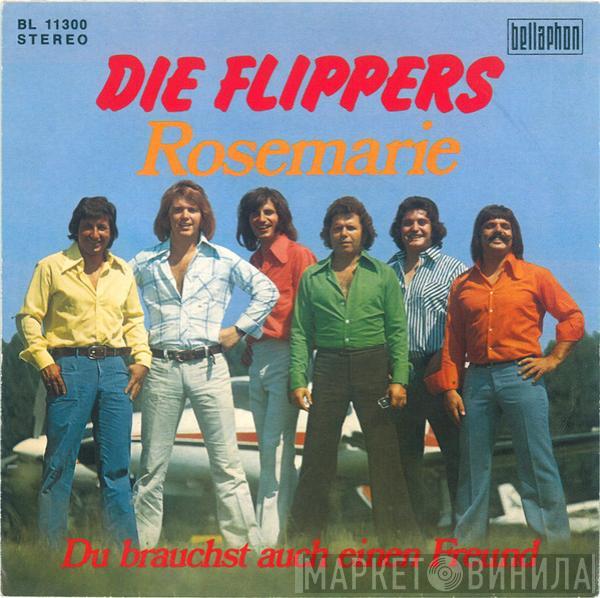  Die Flippers  - Rosemarie