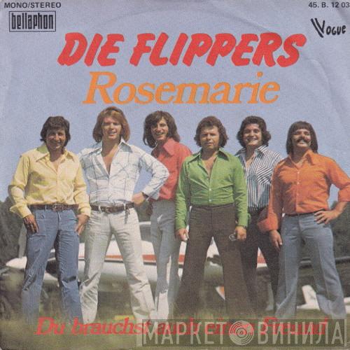  Die Flippers  - Rosemarie