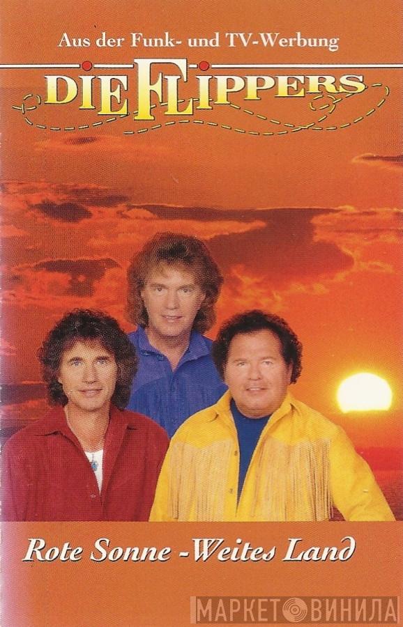  Die Flippers  - Rote Sonne, Weites Land