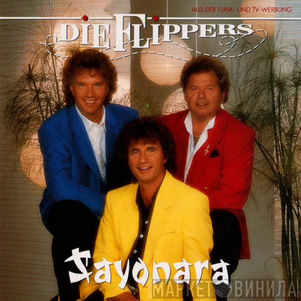  Die Flippers  - Sayonara