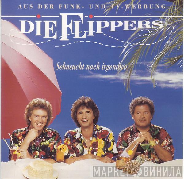  Die Flippers  - Sehnsucht Nach Irgendwo
