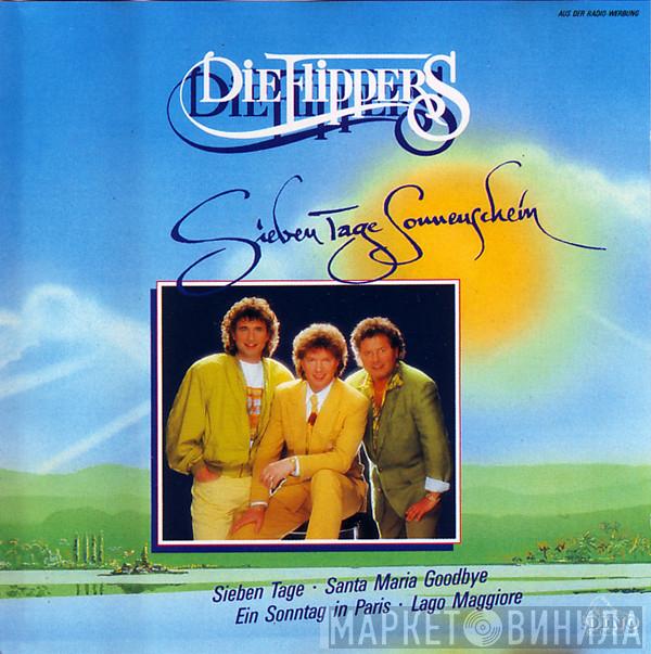  Die Flippers  - Sieben Tage Sonnenschein