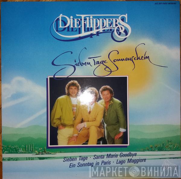  Die Flippers  - Sieben Tage Sonnenschein