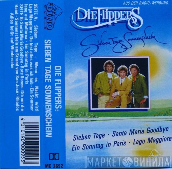  Die Flippers  - Sieben Tage Sonnenschein