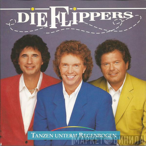  Die Flippers  - Tanzen Unterm Regenbogen