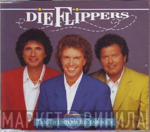 Die Flippers  - Tanzen Unterm Regenbogen