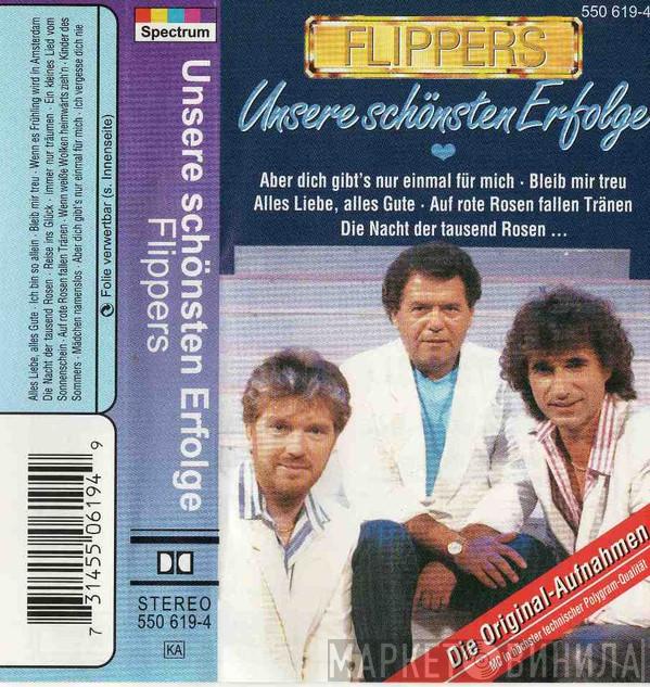  Die Flippers  - Unsere Schönsten Erfolge