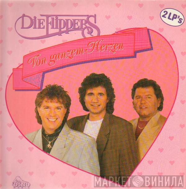  Die Flippers  - Von Ganzem Herzen