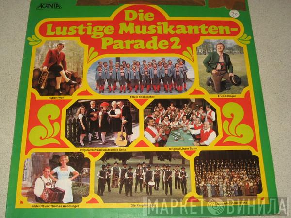  - Die Lustige Musikanten-Parade 2