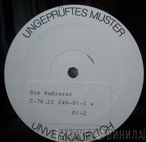  Die Radierer  - Gott Und Die Welt