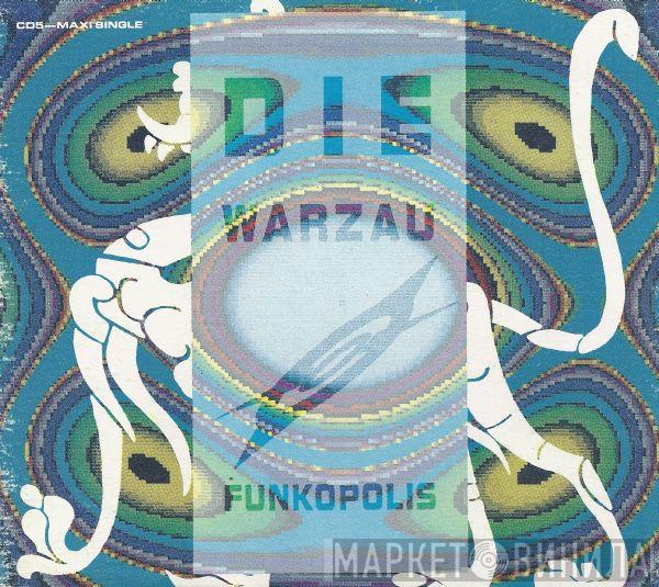 Die Warzau - Funkopolis