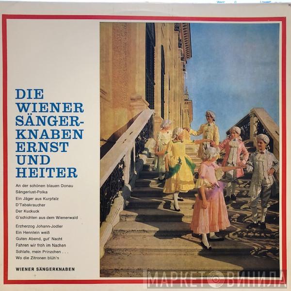  Die Wiener Sängerknaben  - Die Wiener Sängerknaben Ernst Und Heiter