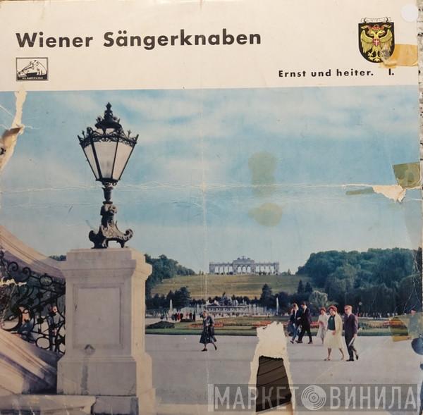  Die Wiener Sängerknaben  - Ernst Und Heiter I.