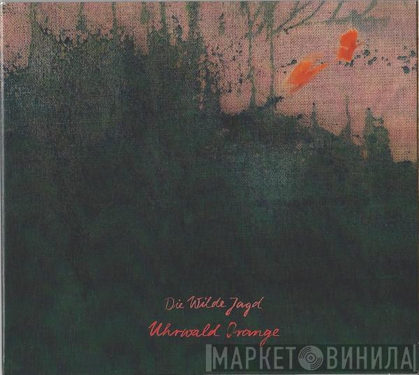 Die Wilde Jagd - Uhrwald Orange