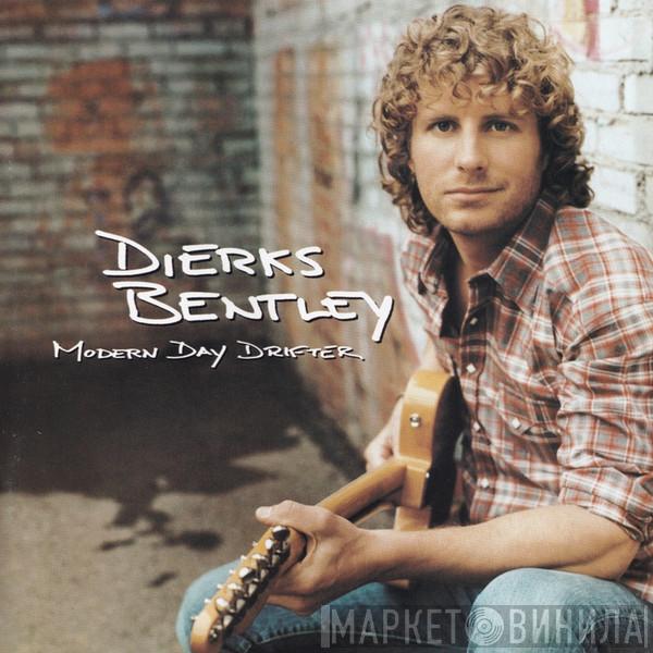 Dierks Bentley - Modern Day Drifter