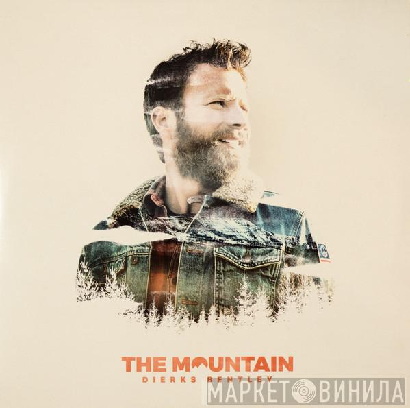 Dierks Bentley - The Mountain