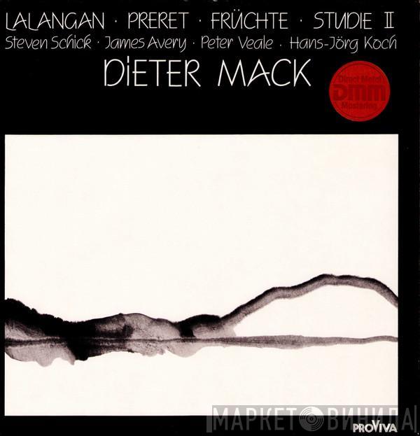 Dieter Mack - Lalangan • Preret • Früchte • Studie II