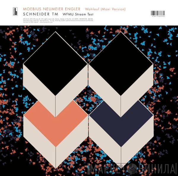 Dieter Moebius, Mani Neumeier, Jürgen Engler, Schneider TM - Wohlauf (Maxi Version) / WFMU Stream Test