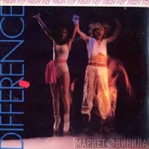 Difference - High Fly
