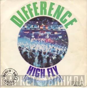 Difference - High Fly