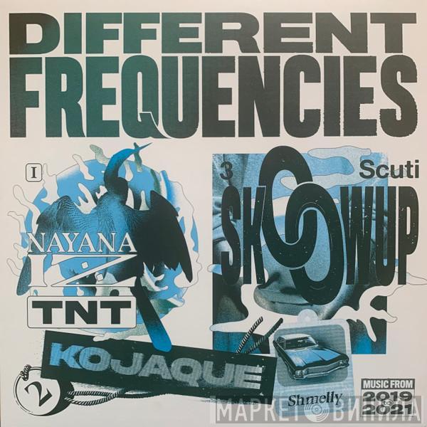  - Different Frequencies