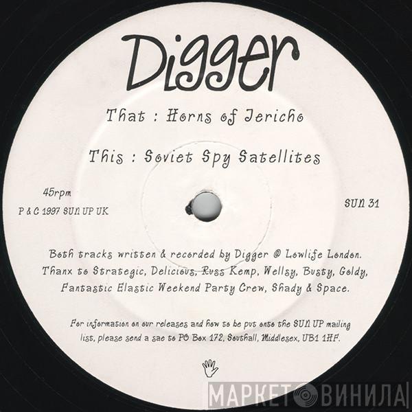 Digger - Horns Of Jericho / Soviet Spy Satellites