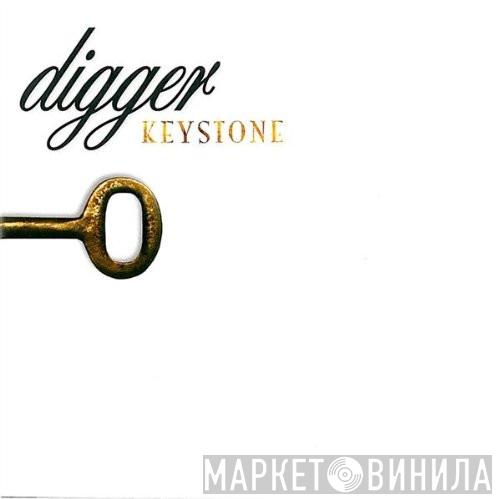 Digger  - Keystone