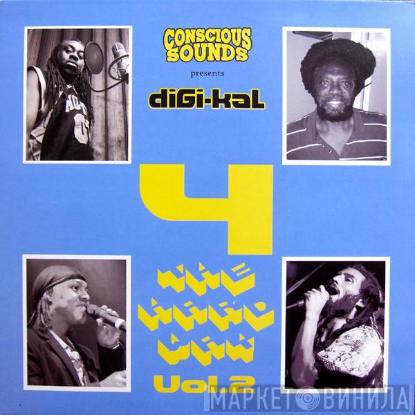  - Digi-Kal 4 The Hard Way Vol.2