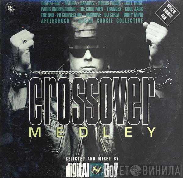 Digital Boy - Crossover - Medley