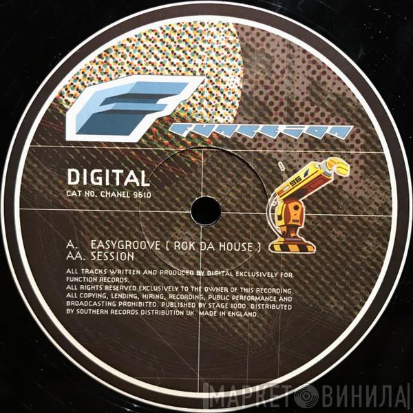 Digital - Easygroove (Rok Da House) / Session